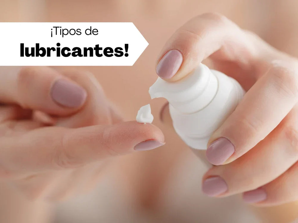 Aprende los diferentes tipos de lubricantes Manual 2.5 Sex Shop Aprende los diferentes tipos de lubricantes Manual 2.5 Sex Shop